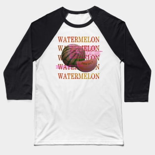 WATERMELON Baseball T-Shirt